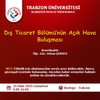 Dış Ticaret Bölümü’nün Açık Hava Buluşması; 25 Ekim 2025 Cumartesi; 09.00-16.00 Boztepe-Trabzon
