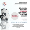 Geleceğin Becerisi: ChatGPT İçin Doğru Sorular Sormak" Konulu Eğitim Etkinliği: 📅Tarih: 25 Şubat 2025 🕚 Saat: 11.00 📍 Yer: Toplantı Salonu