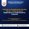 YÖNETİM VE ORGANİZASYON BÖLÜMÜ Öğrenci – Müdür Buluşması Bilgilendirme ve Değerlendirme Toplantısı; 27 Şubat 2026 Cuma | 11.15; BCD 203 Nolu Salon