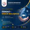 Müdür Öğrenci Buluşması, Yönetim ve Organizasyon Bölümü, 15 Mayıs 2026 Cuma, 11.00, BCD 203 Nolu Sınıf